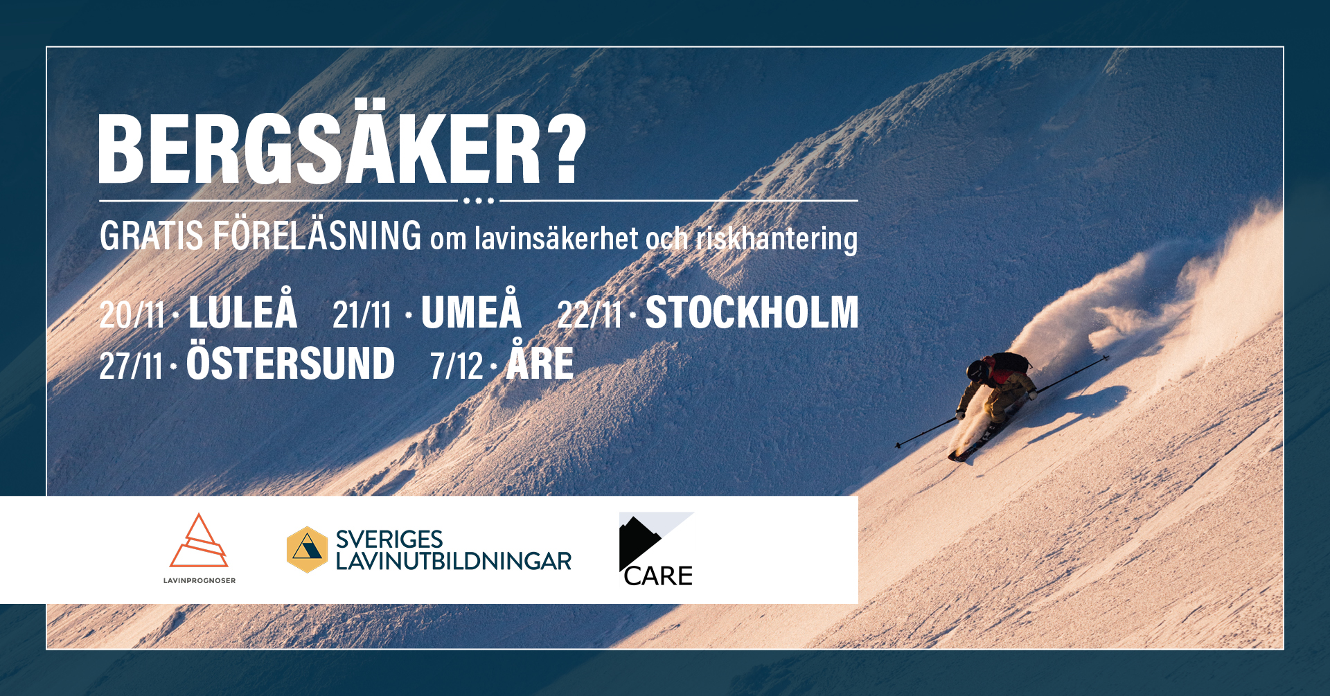 Foto på skidåkare som åker ner från ett berg. Text ovanpå där ort och datum anges för gratis föreläsningarna.